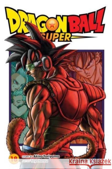 Dragon Ball Super, Vol. 18 Akira Toriyama Toyotarou 9781974736522 Viz Media, Subs. of Shogakukan Inc