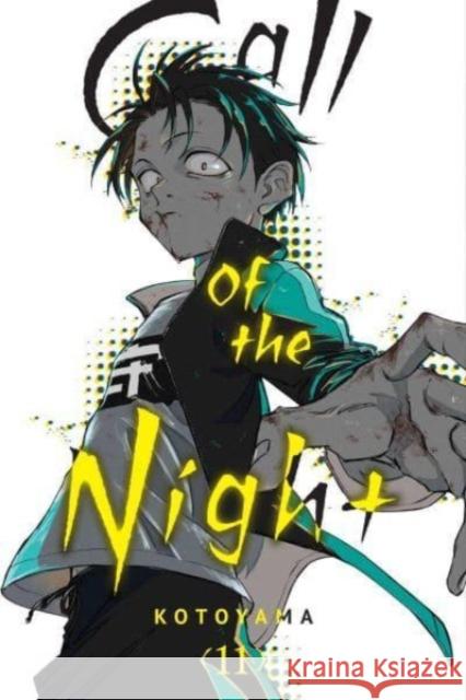 Call of the Night, Vol. 11 Kotoyama 9781974736768 Viz Media, Subs. of Shogakukan Inc