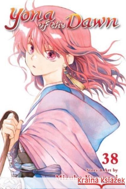 Yona of the Dawn, Vol. 38 Mizuho Kusanagi 9781974736782