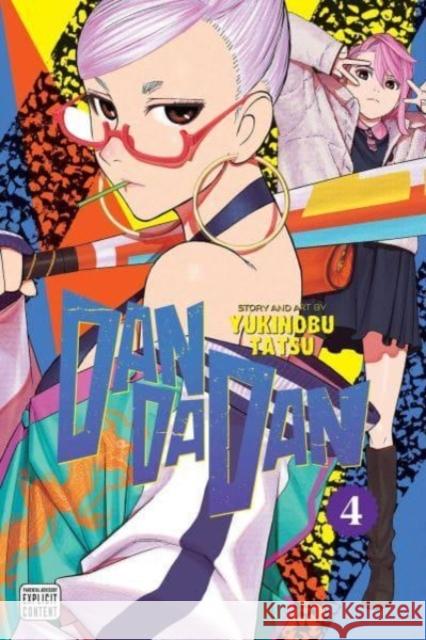 Dandadan, Vol. 4 Yukinobu Tatsu 9781974737444 Viz Media, Subs. of Shogakukan Inc