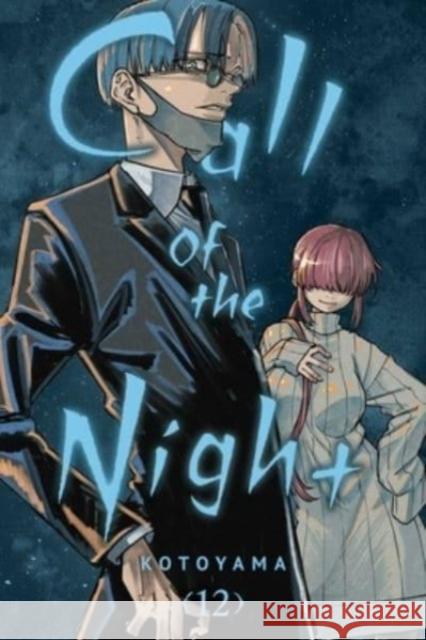 Call of the Night, Vol. 12 Kotoyama 9781974738595 Viz Media, Subs. of Shogakukan Inc