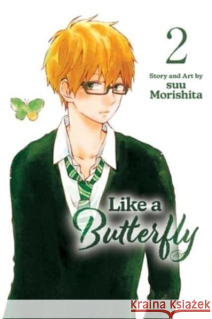 Like a Butterfly, Vol. 2 suu Morishita 9781974740451 Viz Media, Subs. of Shogakukan Inc