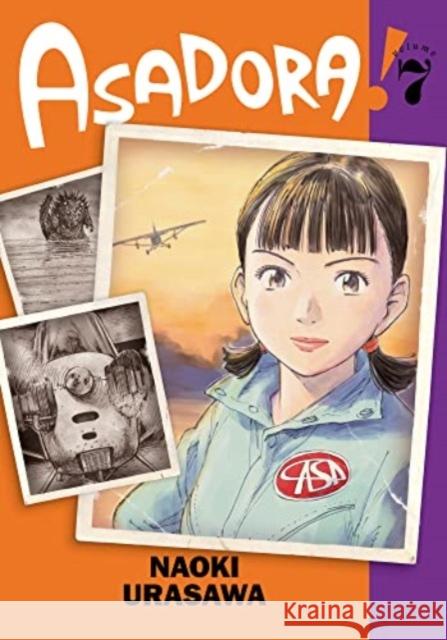 Asadora!, Vol. 7 Naoki Urasawa 9781974740543