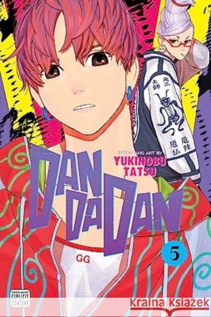 Dandadan, Vol. 5 Yukinobu Tatsu 9781974740598 Viz Media, Subs. of Shogakukan Inc