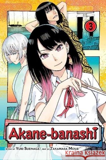 Akane-banashi, Vol. 3 Yuki Suenaga 9781974740987 Viz Media, Subs. of Shogakukan Inc