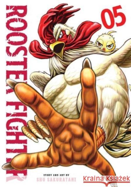 Rooster Fighter, Vol. 5 Shu Sakuratani 9781974741120 Viz Media