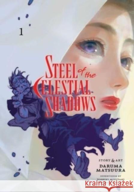 Steel of the Celestial Shadows, Vol. 1 Daruma Matsuura 9781974742745 VIZ Media LLC