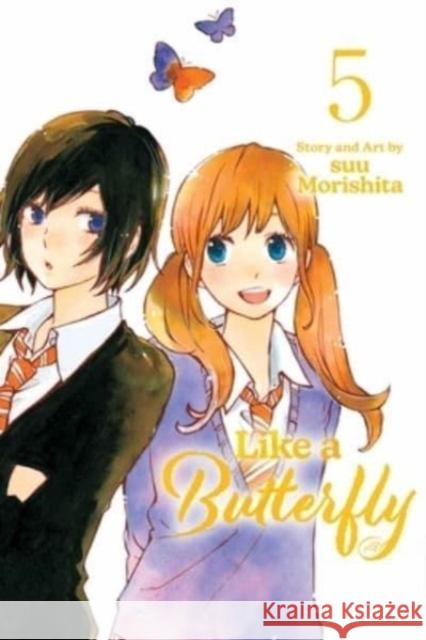 Like a Butterfly, Vol. 5 suu Morishita 9781974742929 VIZ Media LLC