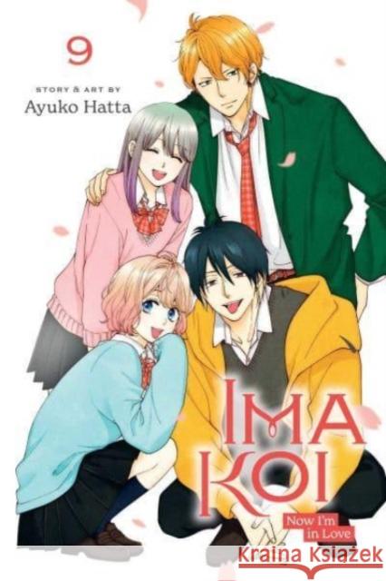 Ima Koi: Now I'm in Love, Vol. 9 Ayuko Hatta 9781974743209