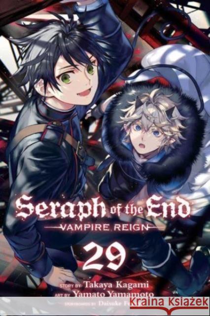 Seraph of the End, Vol. 29 Takaya Kagami 9781974743469 Viz Media, Subs. of Shogakukan Inc