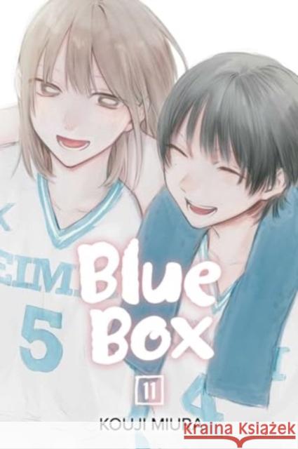 Blue Box, Vol. 11 Kouji Miura 9781974745968