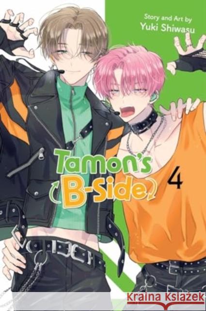 Tamon's B-Side, Vol. 4 Yuki Shiwasu 9781974746170 Viz Media, Subs. of Shogakukan Inc