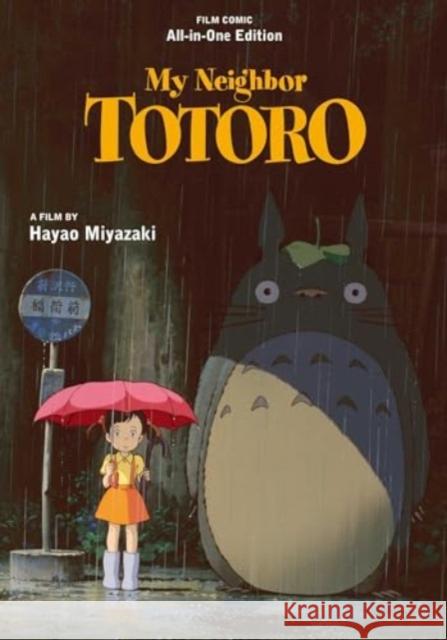 My Neighbor Totoro Film Comic: All-in-One Edition Hayao Miyazaki 9781974746972