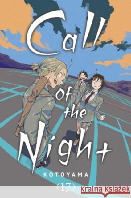 Call of the Night, Vol. 17 Kotoyama 9781974748723 Viz Media, Subs. of Shogakukan Inc