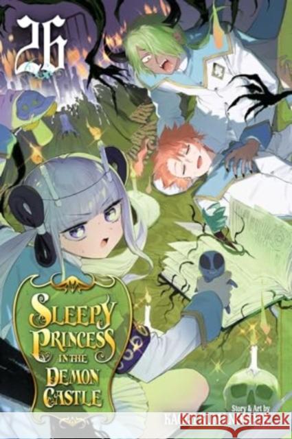 Sleepy Princess in the Demon Castle, Vol. 26 Kagiji Kumanomata 9781974749133 Viz Media, Subs. of Shogakukan Inc