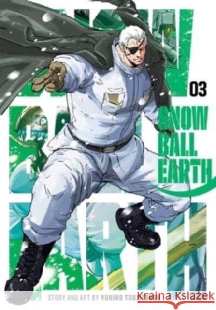 Snowball Earth, Vol. 3 Tsujitsugu, Yuhiro 9781974749140 Viz Media, Subs. of Shogakukan Inc