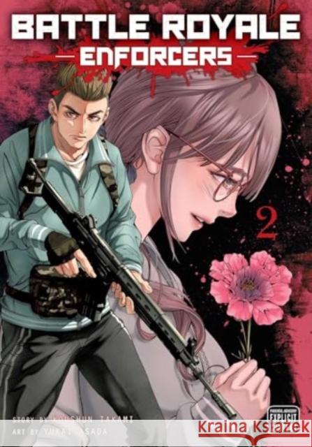 Battle Royale: Enforcers, Vol. 2 Koushun Takami 9781974749201 Viz Media, Subs. of Shogakukan Inc