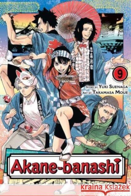 Akane-banashi, Vol. 9 Yuki Suenaga 9781974749393 Viz Media, Subs. of Shogakukan Inc