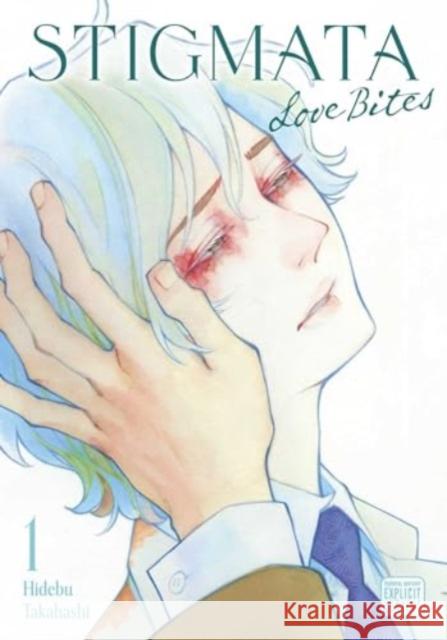 Stigmata: Love Bites, Vol. 1 Takahashi, Hidebu 9781974749690 Viz Media, Subs. of Shogakukan Inc