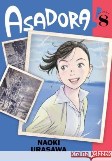 Asadora!, Vol. 8 Naoki Urasawa 9781974749744