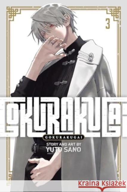 Gokurakugai, Vol. 3 Yuto Sano 9781974749768 Viz Media, Subs. of Shogakukan Inc