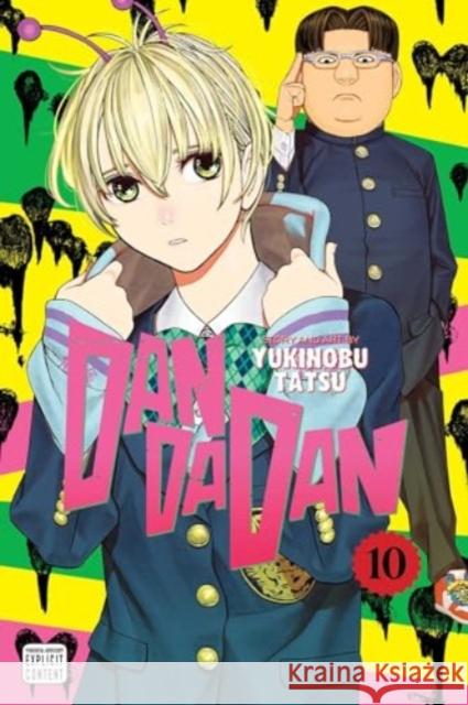 Dandadan, Vol. 10 Yukinobu Tatsu 9781974749843 Viz Media, Subs. of Shogakukan Inc