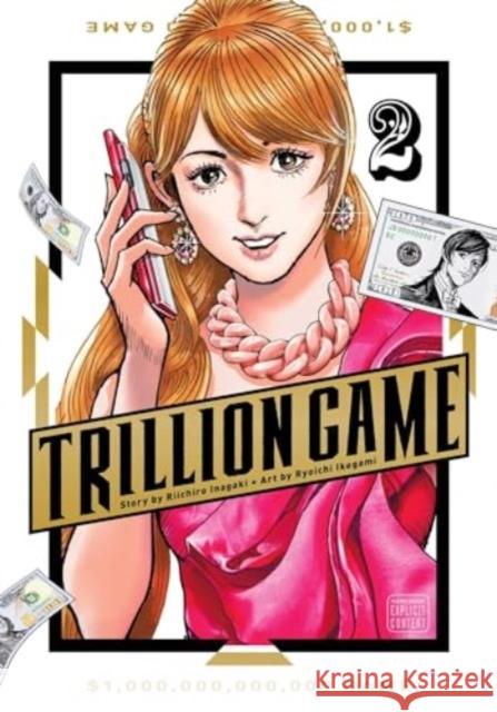 Trillion Game, Vol. 2 Riichiro Inagaki 9781974749973 Viz Media, Subs. of Shogakukan Inc