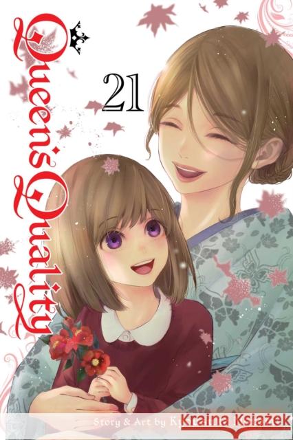 Queen's Quality, Vol. 21 Kyousuke Motomi 9781974751938 Viz Media