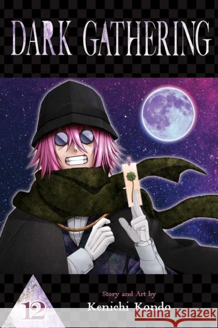 Dark Gathering, Vol. 12 Kenichi Kondo 9781974752164