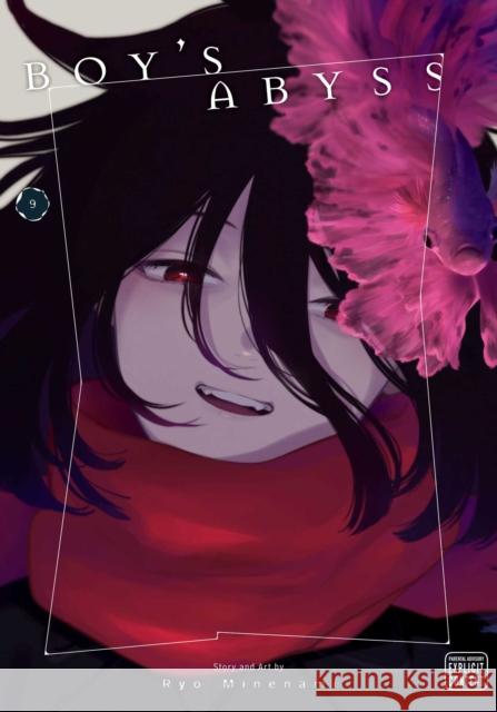 Boy's Abyss, Vol. 9 Minenami, Ryo 9781974752447 Viz Media
