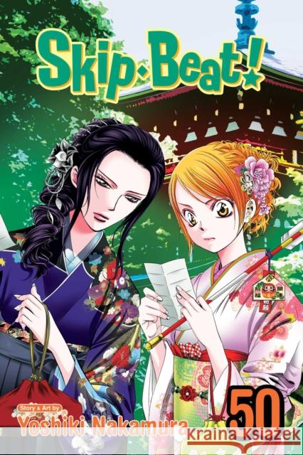 Skip·Beat!, Vol. 50 Yoshiki Nakamura 9781974752492 Viz Media