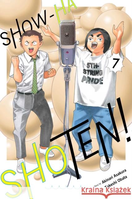 Show-ha Shoten!, Vol. 7 Akinari Asakura 9781974752751 Viz Media