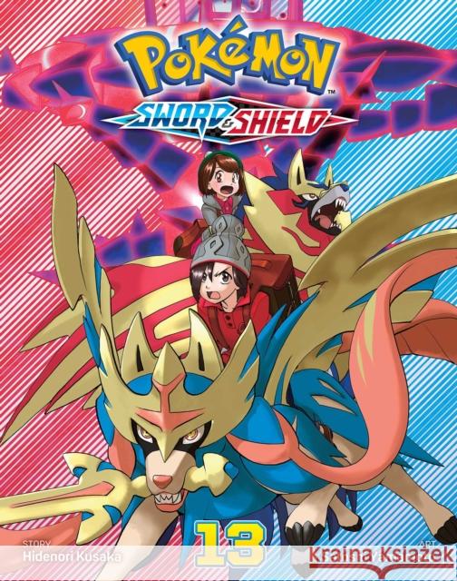 Pokemon: Sword & Shield, Vol. 13 Hidenori Kusaka 9781974754588 Viz Media, Subs. of Shogakukan Inc