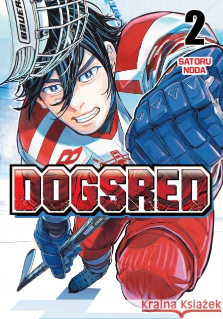 Dogsred, Vol. 2 Satoru Noda 9781974754724