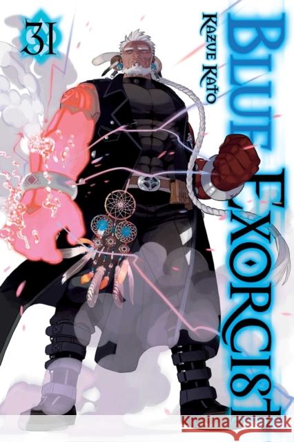 Blue Exorcist, Vol. 31 Kazue Kato 9781974755387 Viz Media