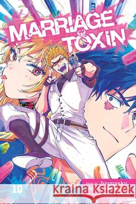 Marriage Toxin, Vol. 10 Joumyaku 9781974758098 VIZ Media LLC