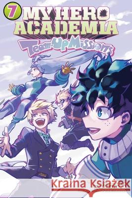 My Hero Academia: Team-Up Missions, Vol. 7 Yoko Akiyama 9781974758142