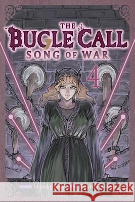The Bugle Call: Song of War, Vol. 4 Mozuku Sora 9781974758241