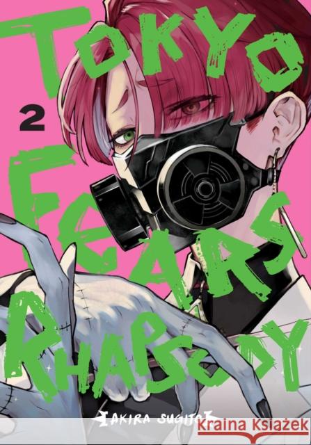 Tokyo Fears Rhapsody, Vol. 2 Sugito, Akira 9781974758678 VIZ Media LLC
