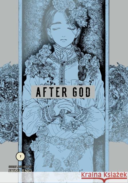 After God, Vol. 7 Eno, Sumi 9781974758784 VIZ Media LLC