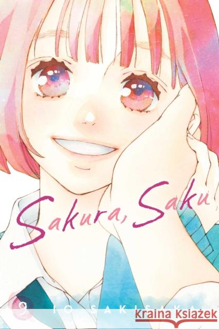 Sakura, Saku, Vol. 9 Io Sakisaka 9781974759019 VIZ Media LLC