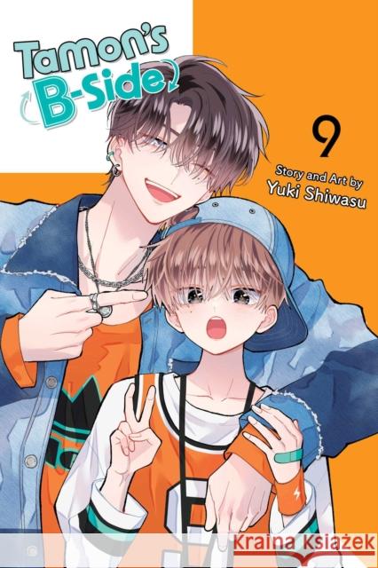 Tamon's B-Side, Vol. 9 Yuki Shiwasu 9781974759156 Viz Media