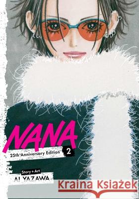 Nana 25th Anniversary Edition, Vol. 2 Ai Yazawa 9781974759279 VIZ Media LLC