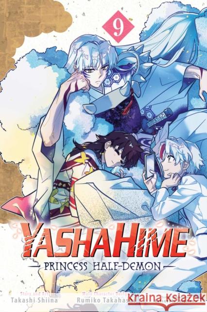 Yashahime: Princess Half-Demon, Vol. 9 Rumiko Takahashi 9781974762989