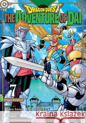 Dragon Quest: The Adventure of Dai, Vol. 7 Riku Sanjo 9781974765164 Viz Media, Subs. of Shogakukan Inc