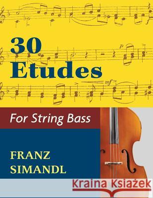 30 Etudes for the String Bass Franz Simandl 9781974899999 Allegro Editions
