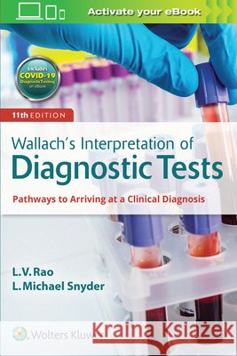 Wallach's Interpretation of Diagnostic Tests Dr. L Michael, M.D. Snyder 9781975105587