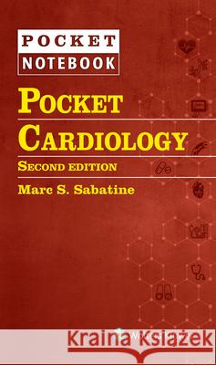 Pocket Cardiology Marc S. Sabatine 9781975106133 Wolters Kluwer Health