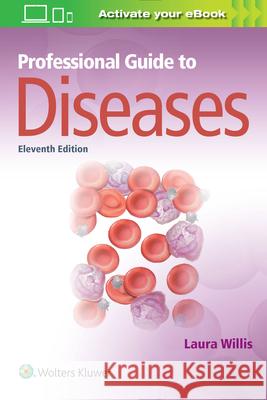 Professional Guide to Diseases Laura Willis 9781975107727 Wolters Kluwer Health