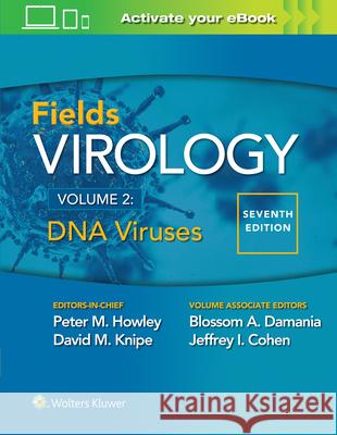 Field's Virology: DNA Viruses Pete Howley 9781975112578 Wolters Kluwer Health